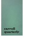 The Carroll Quarterly, vol. 14, no. 4 by John Carroll University