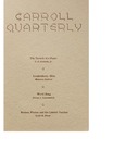 The Carroll Quarterly, vol. 17, no. 1 by John Carroll University