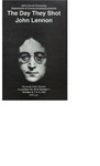 The Day They Shot John Lennon by James McLure